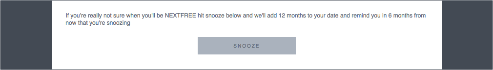 NEXTFREE reminder email snooze option screenshot