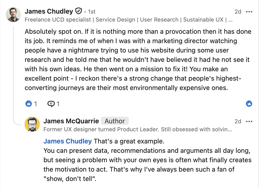 LinkedIn discussion between James Chudley and James McQuarrie about Webstripes, user research and why seeing evidence first-hand creates motivation to act.